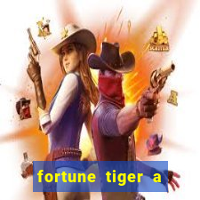 fortune tiger a partir de 1 real